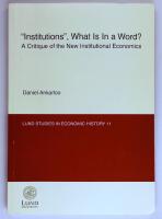 "Institutions", what is in a word? : a critique of the new institutional economics