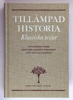 Till&auml;mpad historia : Klassiska texter