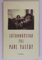Introduktion till Paul Val&eacute;ry : Introduktion till Leonardo da Vincis metod ; Kv&auml;llen med herr Teste