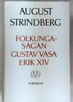 Folkungasagan - Gustav Vasa - Erik XIV