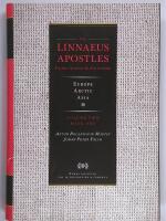 The Linnaeus apostles : global science & adventure : Europe, Arctic, Asia : Volume Two, book one