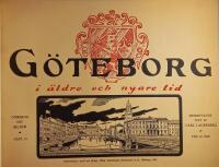 G&ouml;teborg i &auml;ldre och nyare tid