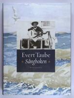 Evert Taube : s&aring;ngboken