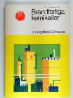 Brandfarliga kemikalier, v&auml;tskor, gaser m m