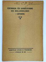 F&ouml;reningen f&ouml;r barnbespisning och skollovskolonier i G&ouml;teborg 1910-1911