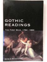 Gothic Readings : The First Wave, 1764-1840