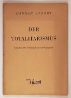 Der Totalitarismus : Gedanken &uuml;ber Geheimpolizei und Propaganda