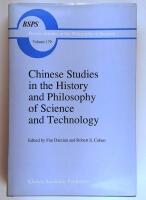 Chinese studies in the history and philosophy of science and technology