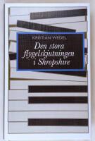 Den stora flygelskjutningen i Shropshire