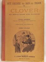 Clover : en ber&auml;ttelse f&ouml;r flickor