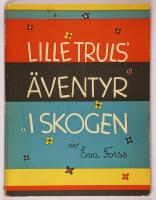 Lille Truls &auml;ventyr i skogen