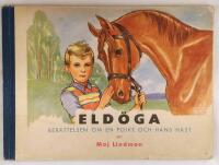 Eld&ouml;ga : ber&auml;ttelse om en pojke och hans h&auml;st