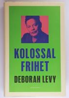 Kolossal frihet