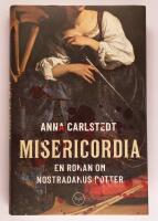 Misericordia : en roman om Nostradamus dotter