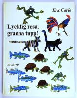 Lycklig resa, granna tupp!