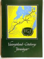 V&auml;sterg&ouml;tland-G&ouml;teborgs j&auml;rnv&auml;gar : en historik