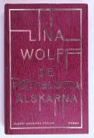 De polyglotta &auml;lskarna