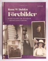 F&ouml;rebilder - ber&auml;ttelser om kvinnor i v&auml;ckelsehistorien