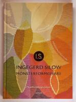 Ingegerd Silow : m&ouml;nsterformgivare