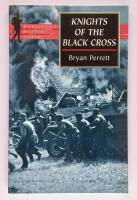 Knights of the Black Cross : Hitler's Panzerwaffe and Its Leaders