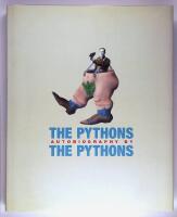 The Pythons' autobiography : by The Pythons' (Graham Chapman, John Cleese, Terry Gilliam, Eric Idle, Terry Jones, Michael Palin)