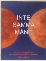 Inte samma m&aring;ne