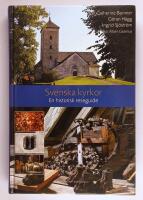 Svenska kyrkor : en historisk reseguide