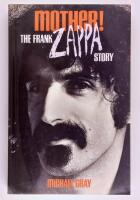 Mother! : The Frank Zappa Story