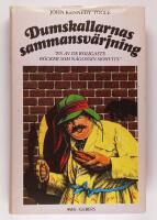 Dumskallarnas sammansv&auml;rjning