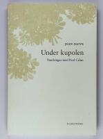 Under kupolen : vandringar med Paul Celan