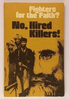 Fighters for the faith? No, hired killers!