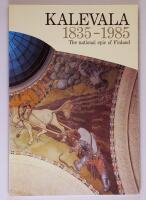 Kalevala 1835-1985 : the national epic of Finland