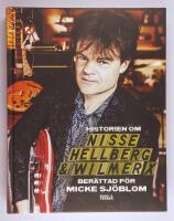 Historien om Nisse Hellberg & Wilmer X