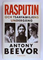 Rasputin och tsarfamiljens underg&aring;ng