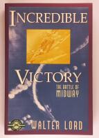 Incredible Victory : The Battle of Midway