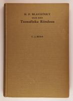 H. P. Blavatsky och den teosofiska r&ouml;relsen : En historisk konturteckning