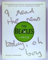 The Beatles Lyrics : The Stories Behind the Music, Including the Handwritten Drafts of More Than 100 Classic Beatles Songs