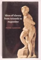 Ideas of slavery from Aristotle to Augustine