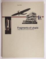 Fragments of Utopia : Collage Reflections of Heroic Modernism