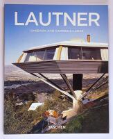 John Lautner 1911-1994 : Disappearing Space