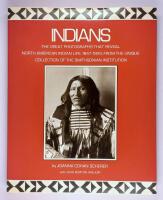Indians : The great photographs that reveal North American Indian life 1847-1929 from the unique collection of the Smithsonian Institution