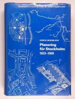 Planering f&ouml;r Stockholm 1923-1958