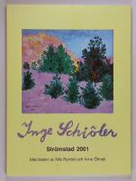 Inge Schi&ouml;ler : [Str&ouml;mstad 2001