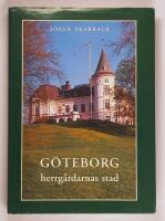 G&ouml;teborg, herrg&aring;rdarnas stad