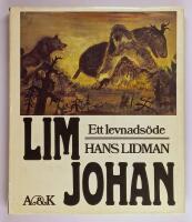 Lim-Johan : ett levnads&ouml;de