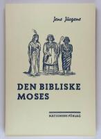 Den bibliske Moses s&aring;som krutfabrikant, r&ouml;varh&ouml;vding och &auml;rkebolsjevik