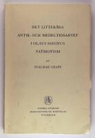 Det litter&auml;ra antik- och medeltidsarvet i Olaus Magnus patriotism