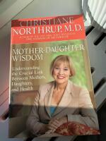 Mother-Daughter Wisdom