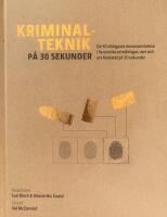 Kriminalteknik p&aring; 30 sekunder