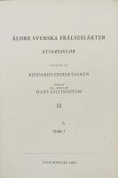 &Auml;ldre svenska fr&auml;lsesl&auml;kter II, &Auml;ttartavlor H&auml;fte I
